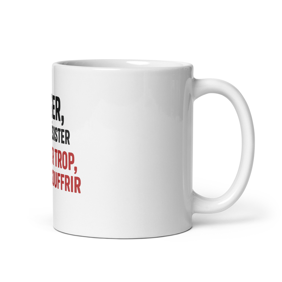 MUG - PENSER C’EST RÉSISTER
