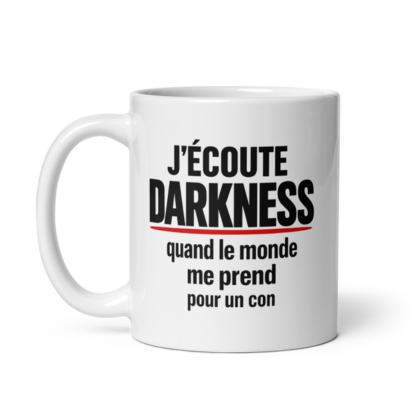 MUG - J'ÉCOUTE DARKNESS
